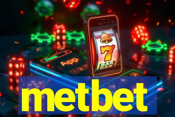 metbet