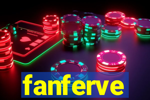 fanferve