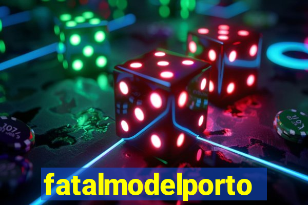 fatalmodelportoseguro