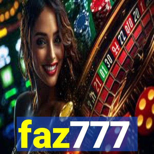 faz777