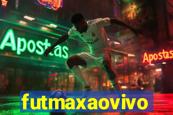 futmaxaovivo