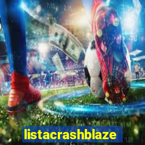 listacrashblaze