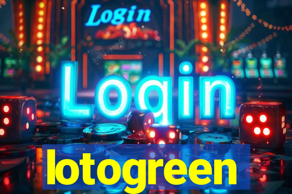 lotogreen