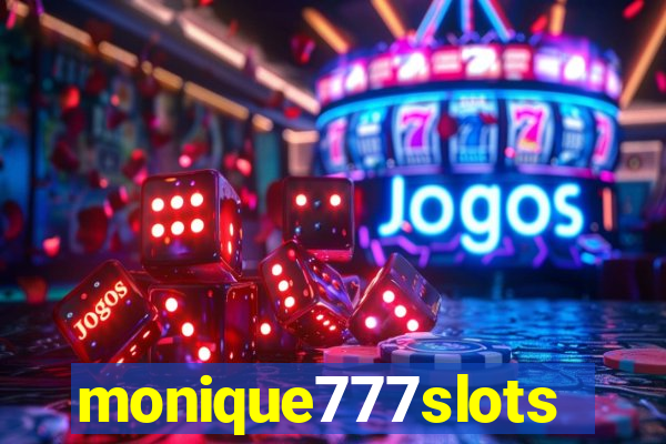 monique777slots