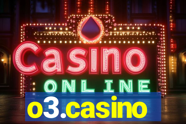 o3.casino