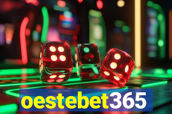 oestebet365