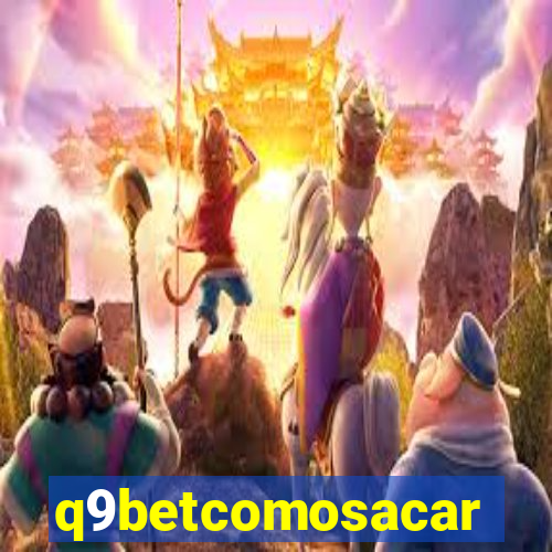 q9betcomosacar