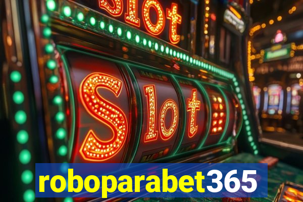 roboparabet365