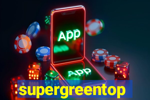 supergreentop