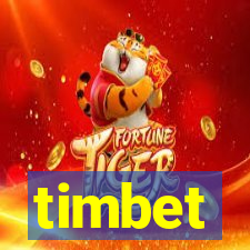 timbet