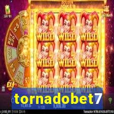 tornadobet7