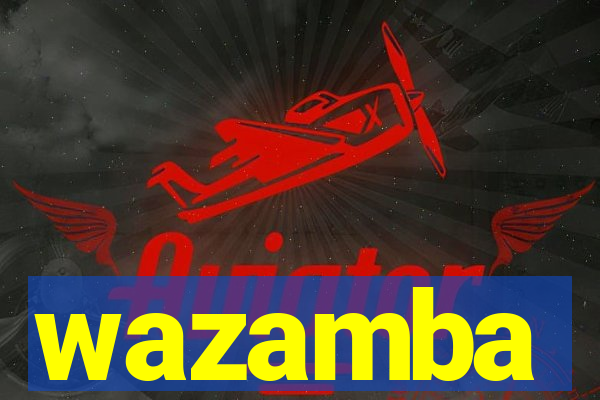 wazamba