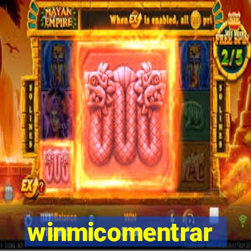 winmicomentrar