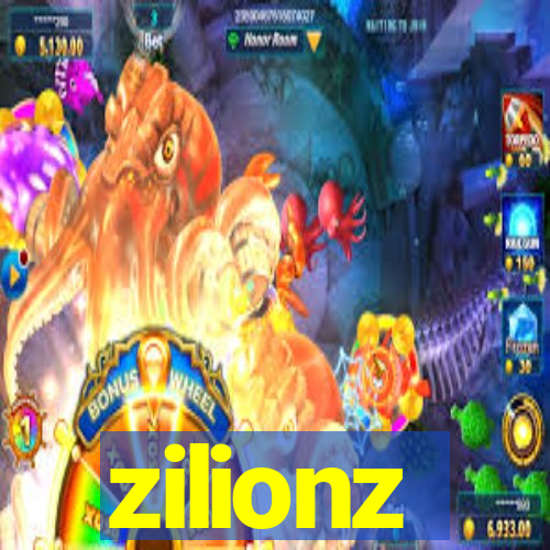 zilionz